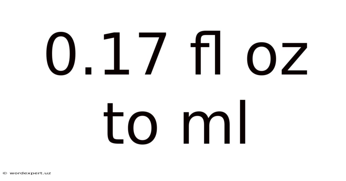 0.17 Fl Oz To Ml