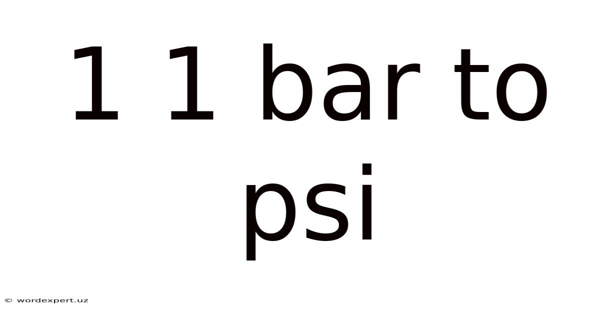 1 1 Bar To Psi