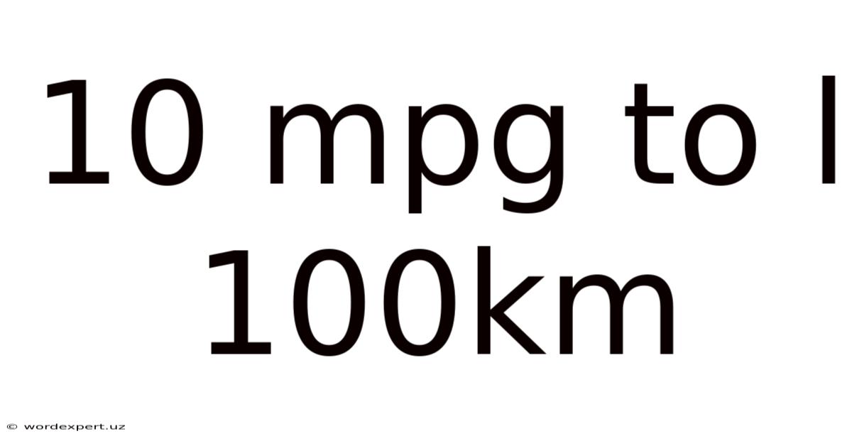 10 Mpg To L 100km