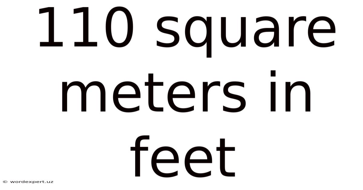 110 Square Meters In Feet