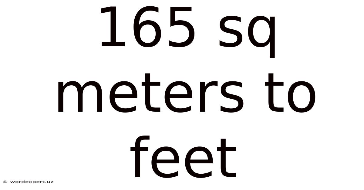165 Sq Meters To Feet