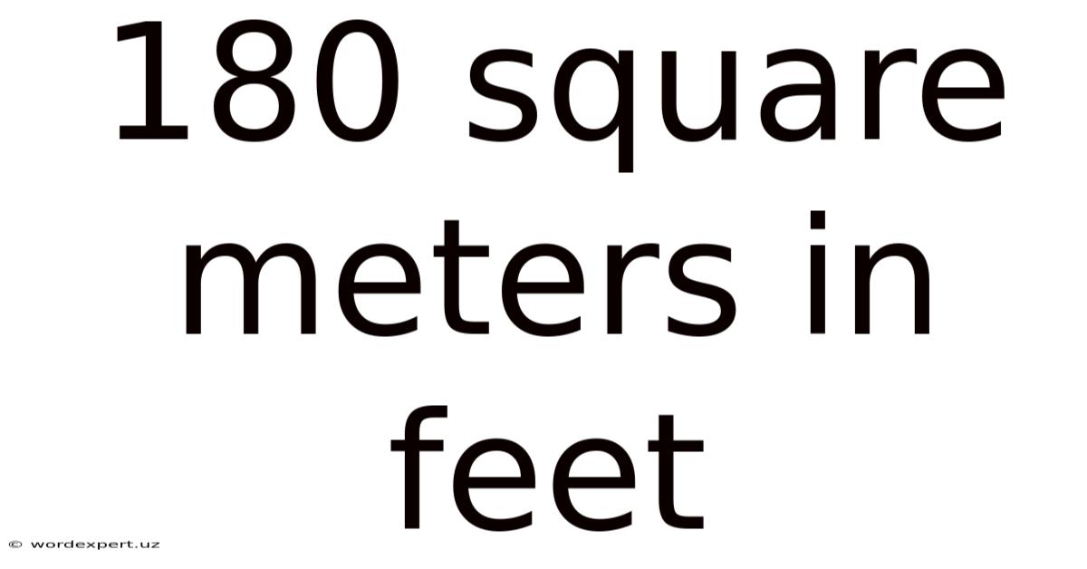 180 Square Meters In Feet