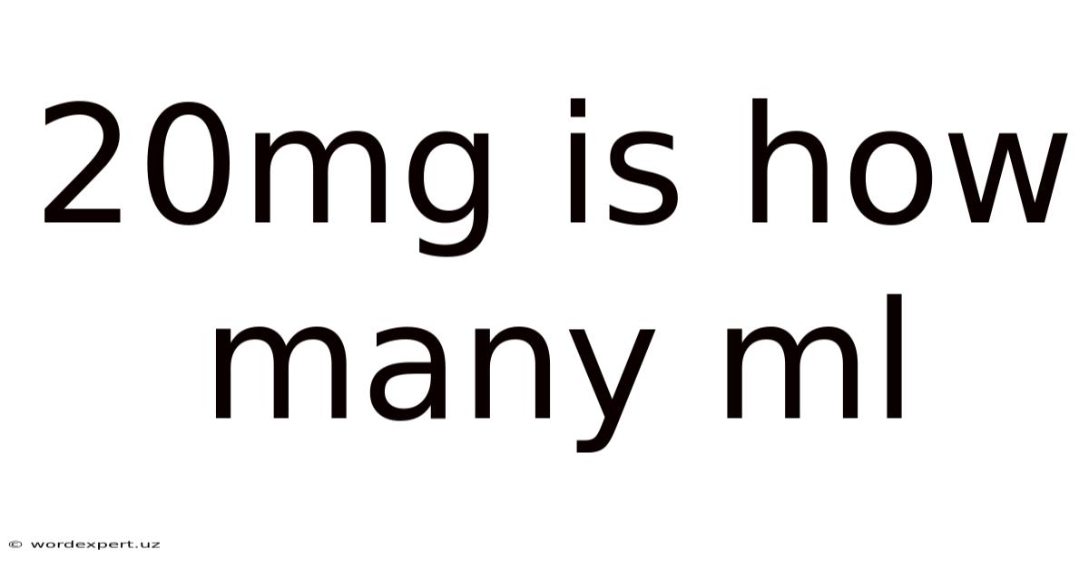 20mg Is How Many Ml