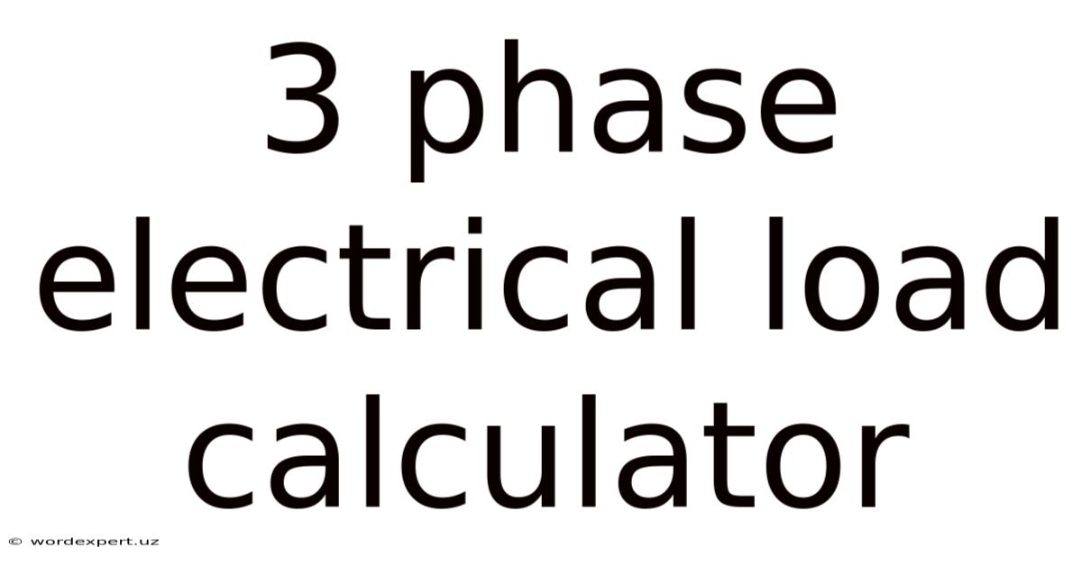 3 Phase Electrical Load Calculator