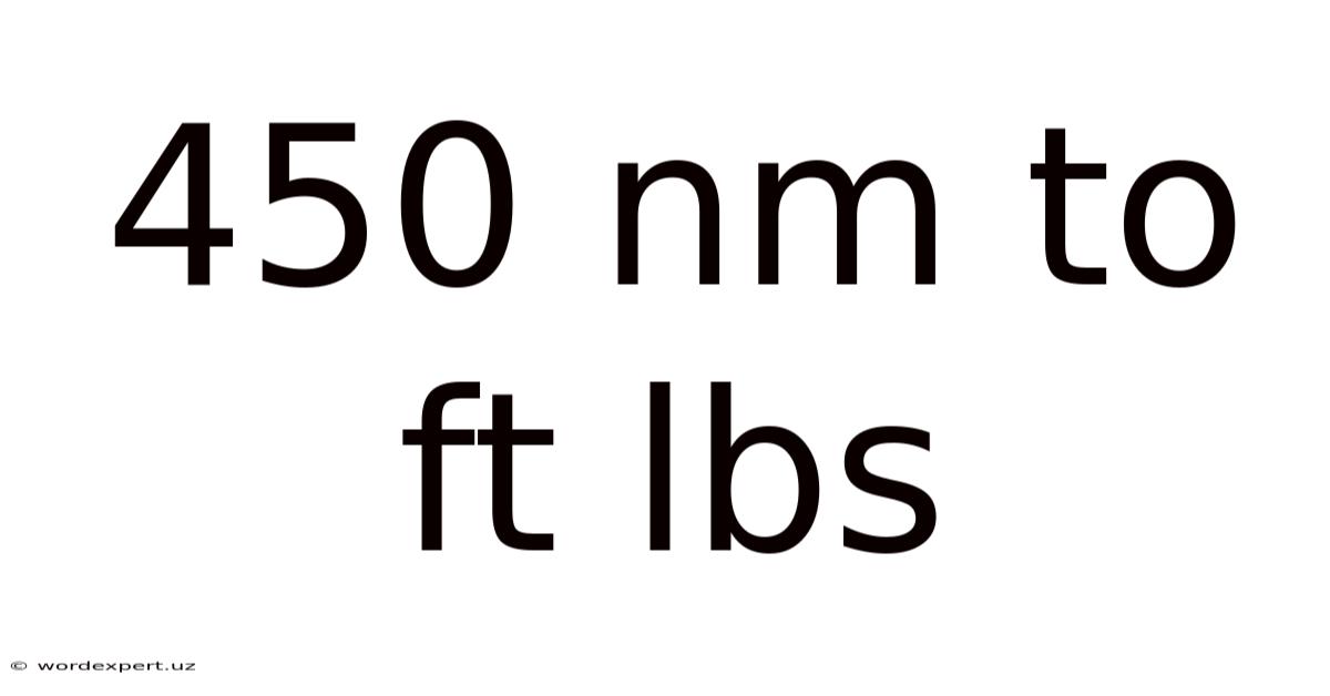 450 Nm To Ft Lbs