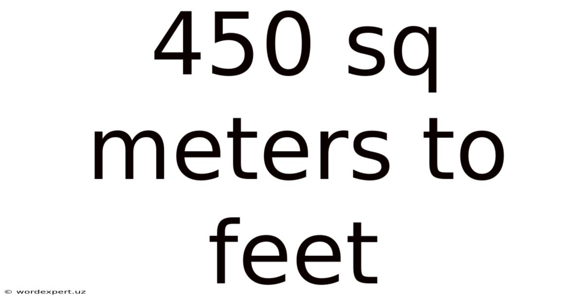 450 Sq Meters To Feet