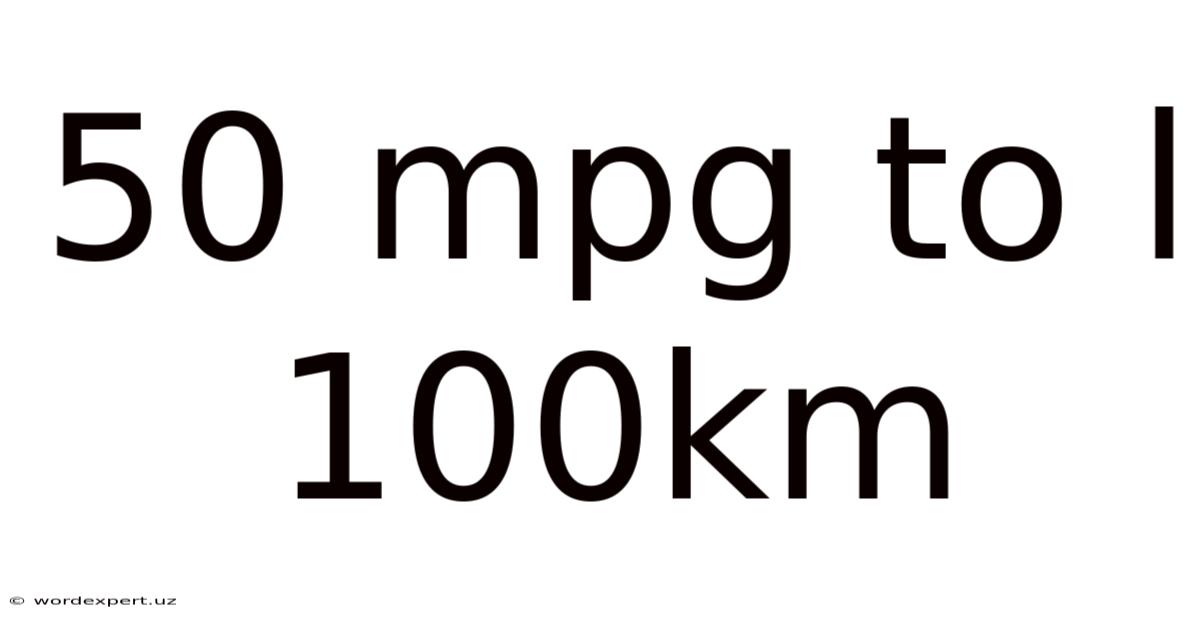 50 Mpg To L 100km