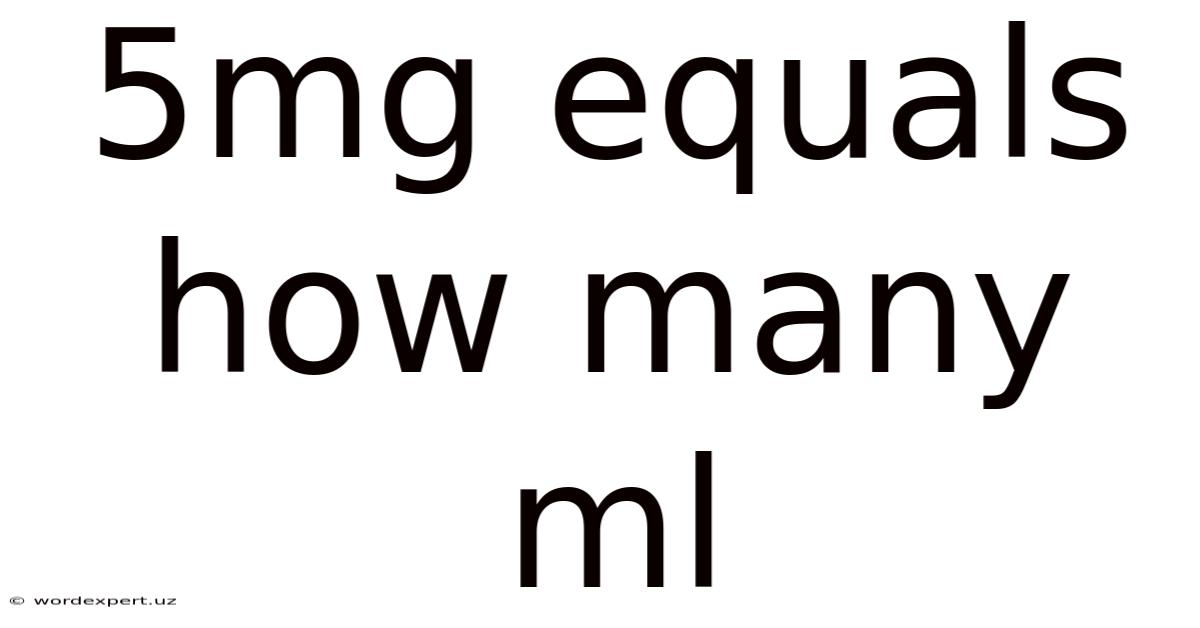 5mg Equals How Many Ml