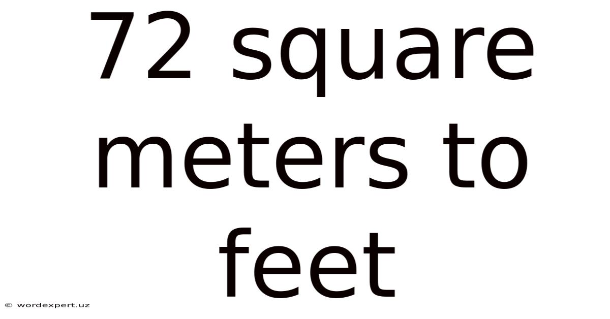 72 Square Meters To Feet