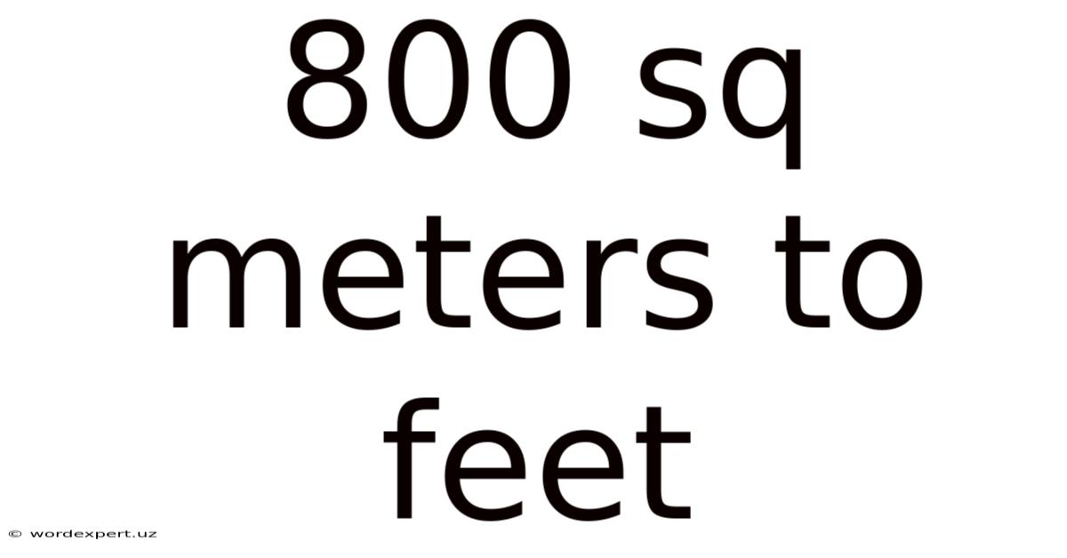 800 Sq Meters To Feet