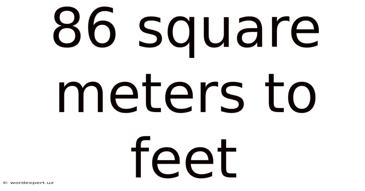 86 Square Meters To Feet