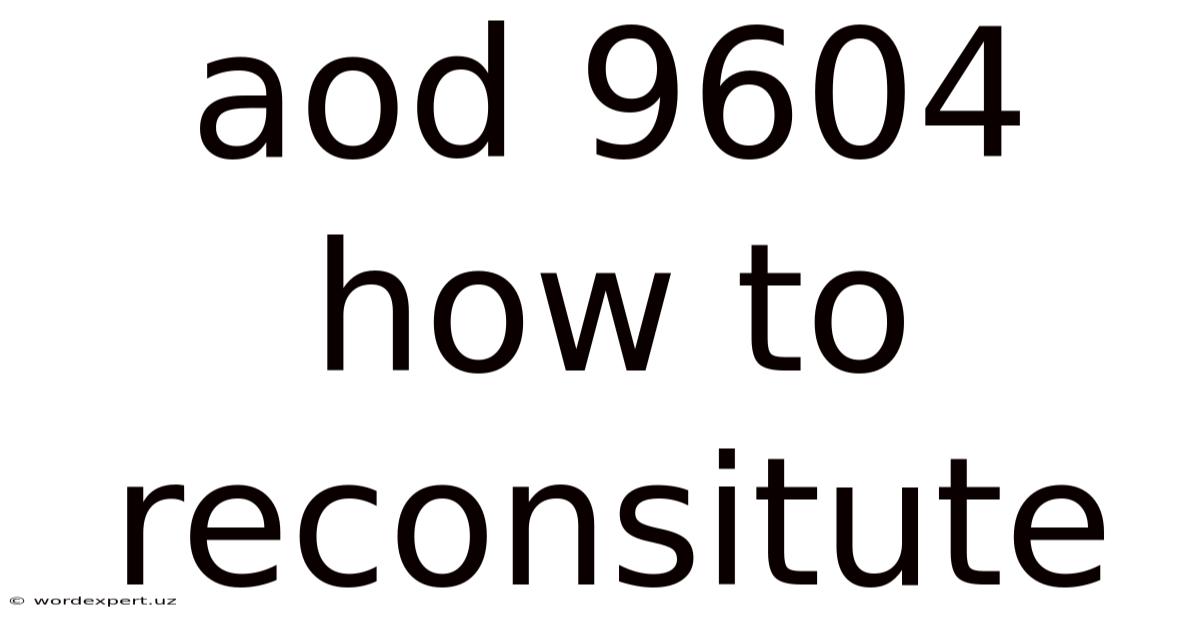 Aod 9604 How To Reconsitute