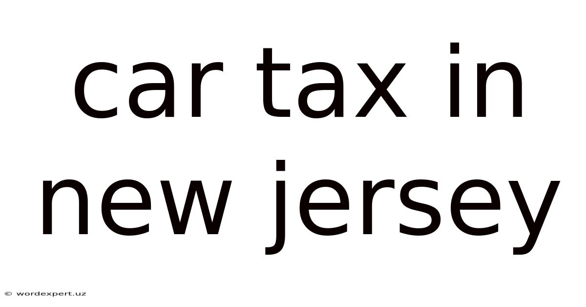 Car Tax In New Jersey