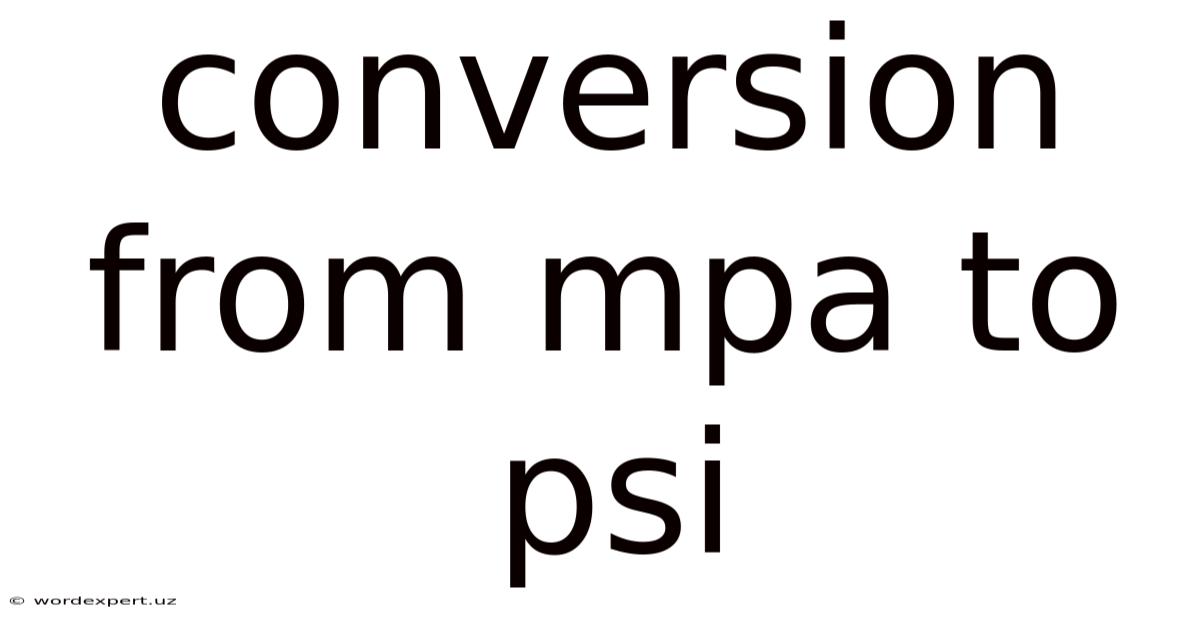 Conversion From Mpa To Psi