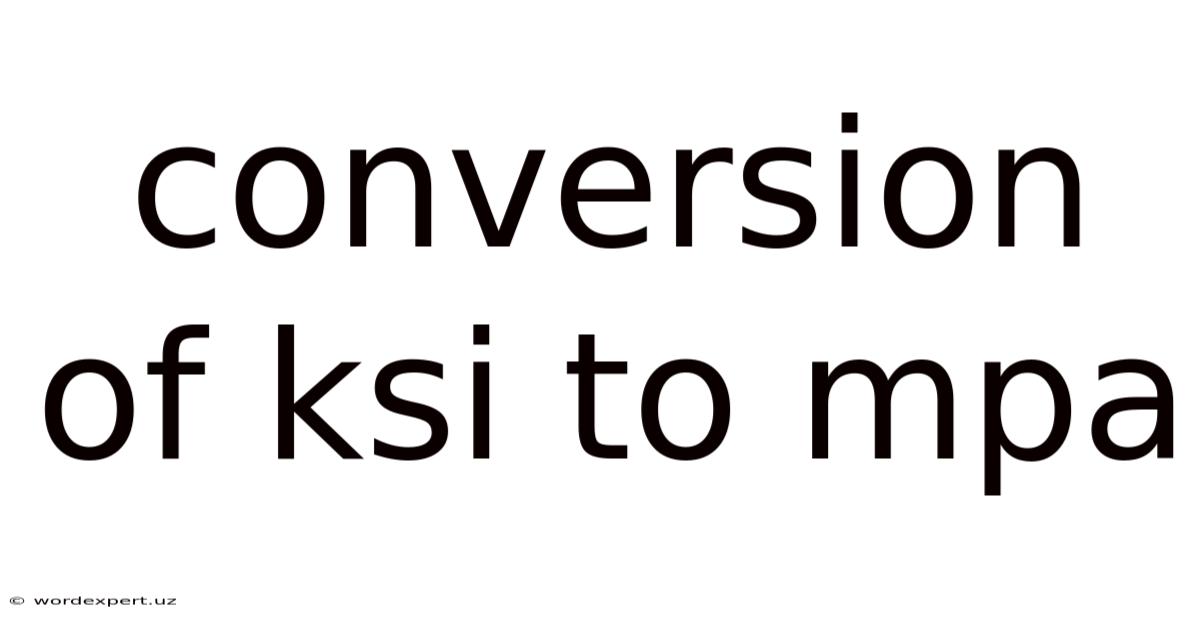 Conversion Of Ksi To Mpa