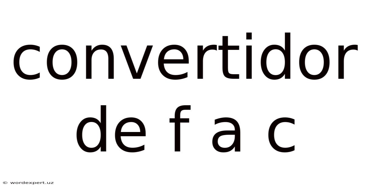 Convertidor De F A C