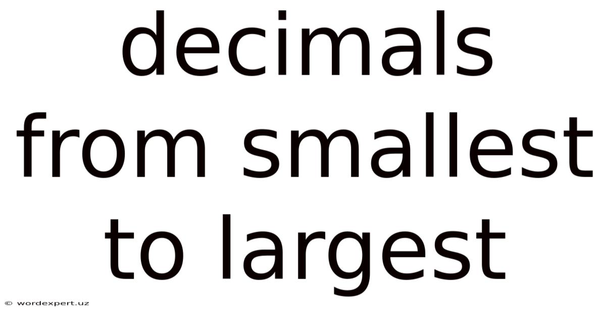 Decimals From Smallest To Largest
