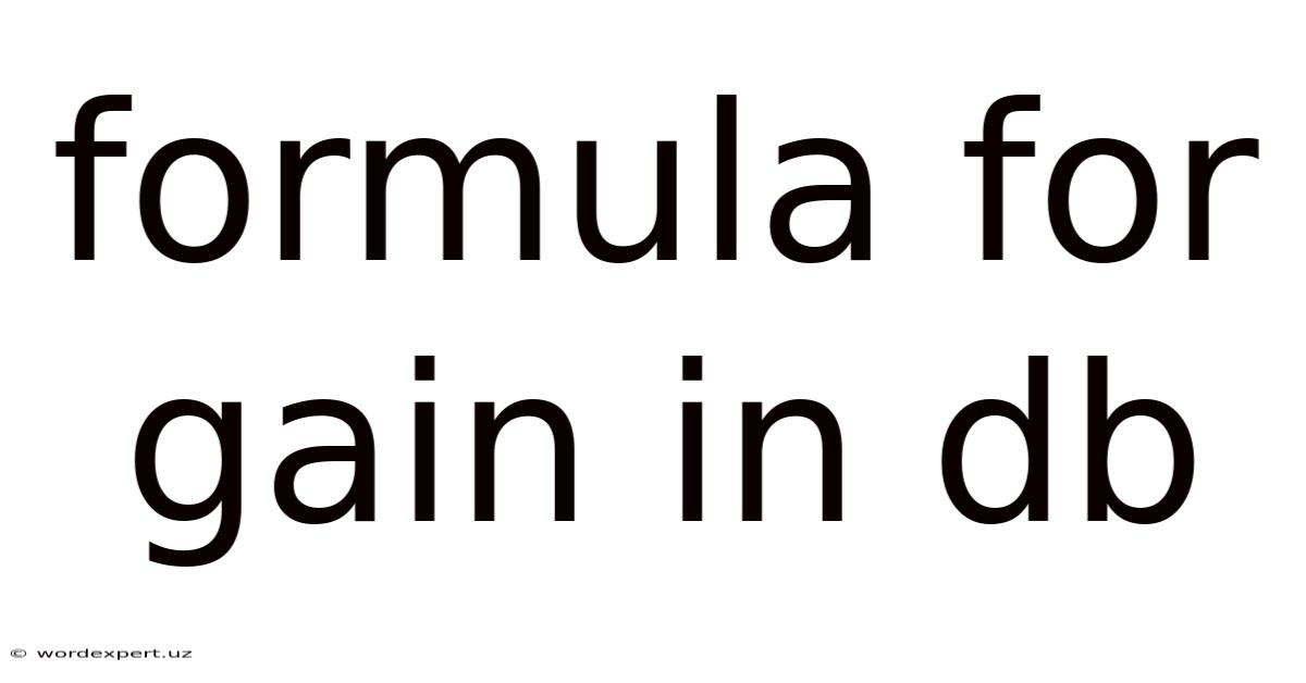 Formula For Gain In Db