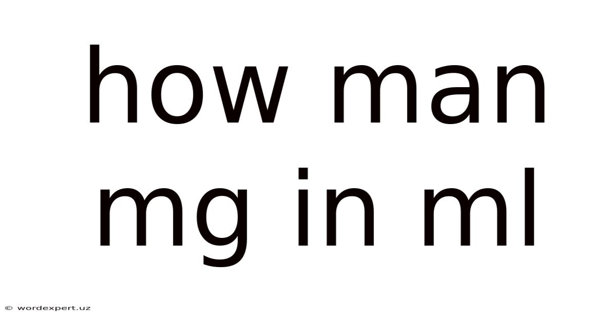 How Man Mg In Ml