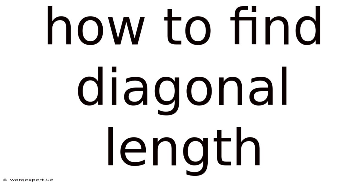 How To Find Diagonal Length