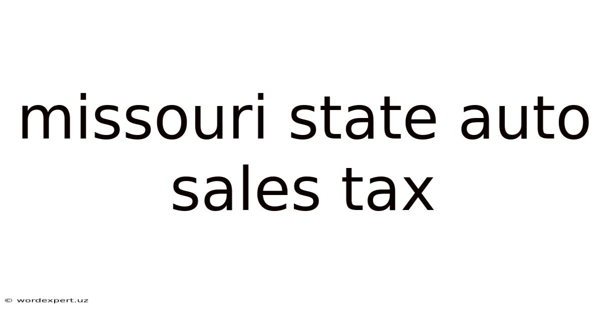 Missouri State Auto Sales Tax