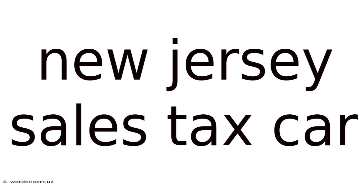 New Jersey Sales Tax Car