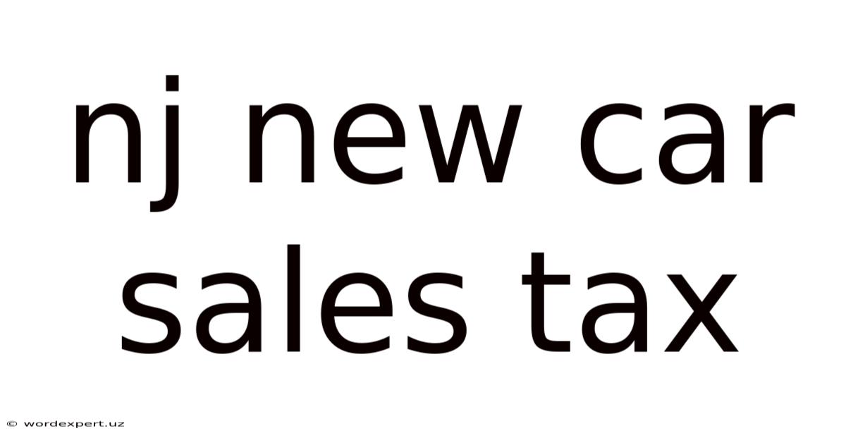 Nj New Car Sales Tax