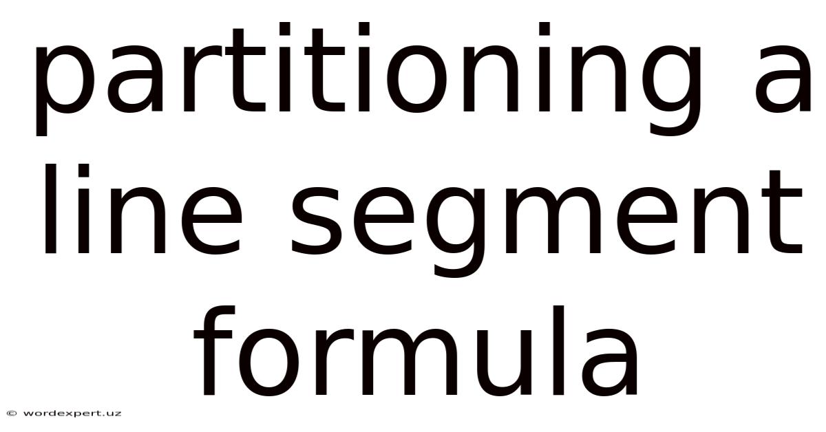 Partitioning A Line Segment Formula