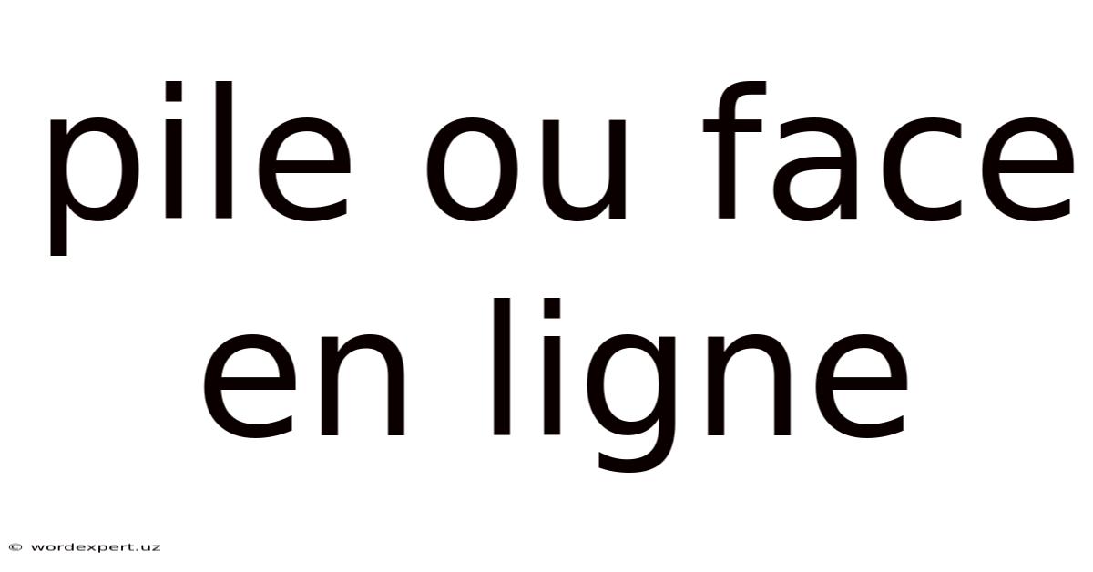 Pile Ou Face En Ligne