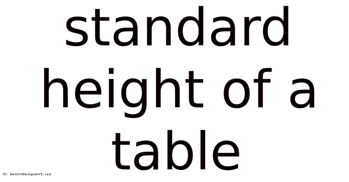 Standard Height Of A Table
