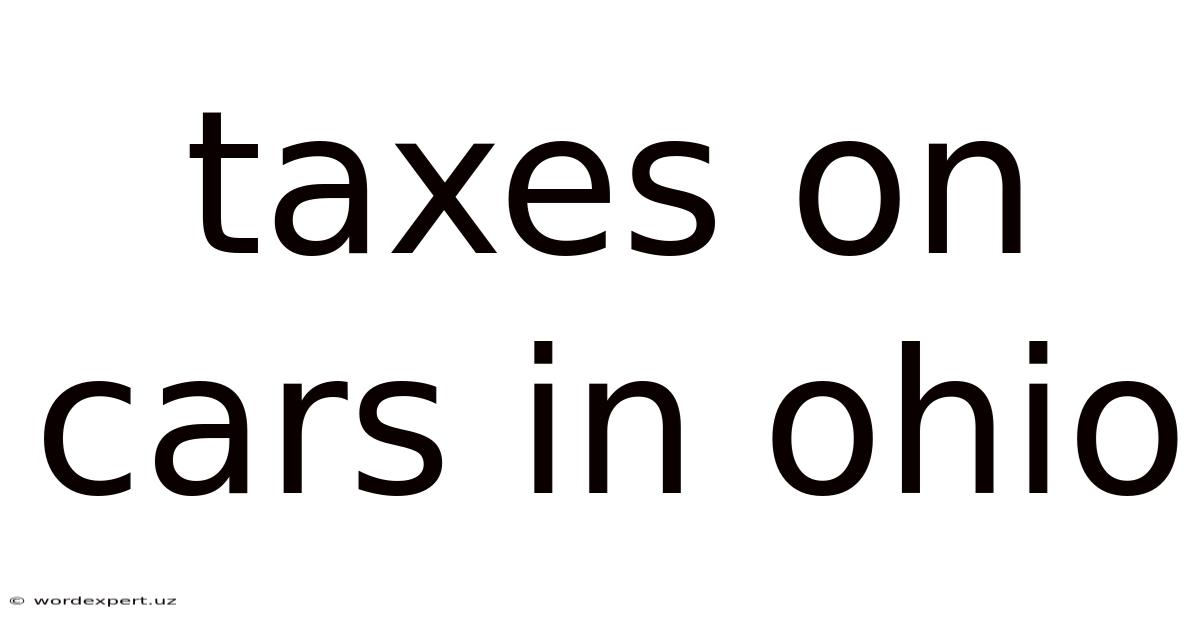 Taxes On Cars In Ohio