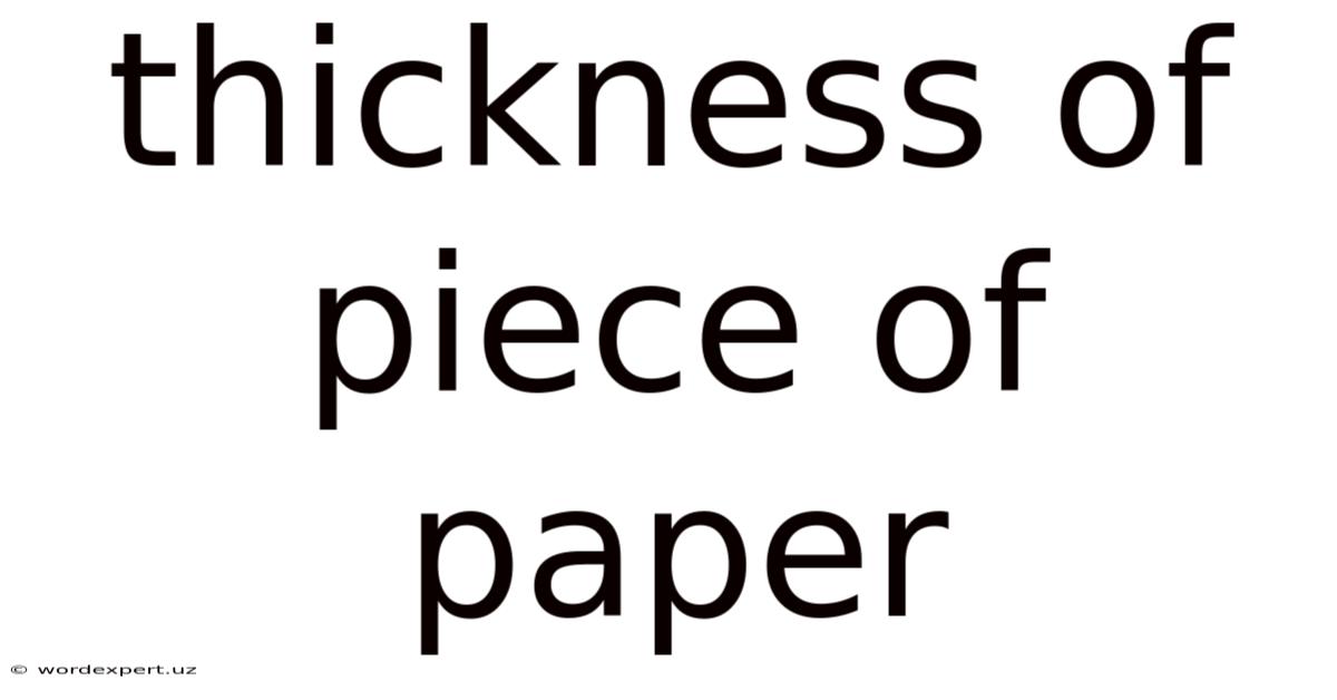 Thickness Of Piece Of Paper
