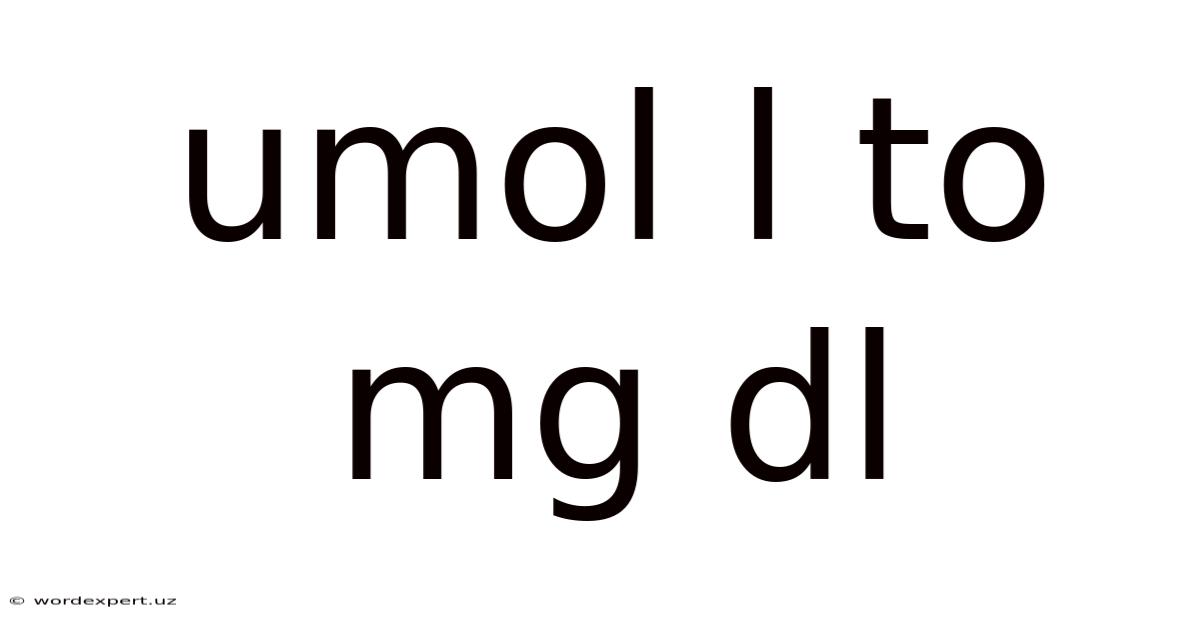 Umol L To Mg Dl