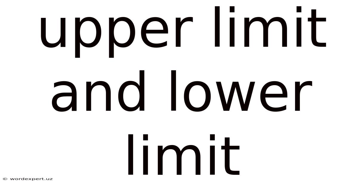 Upper Limit And Lower Limit