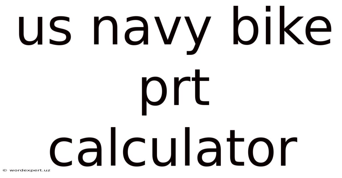 Us Navy Bike Prt Calculator